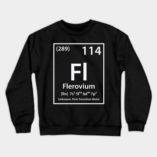 Flerovium Element Crewneck Sweatshirt